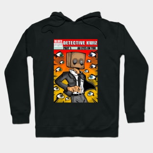 Detective Kwiz Comic book cover Hoodie